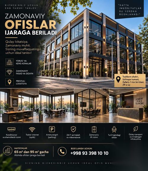 Uchtepada zamonaviy ofislar ijara